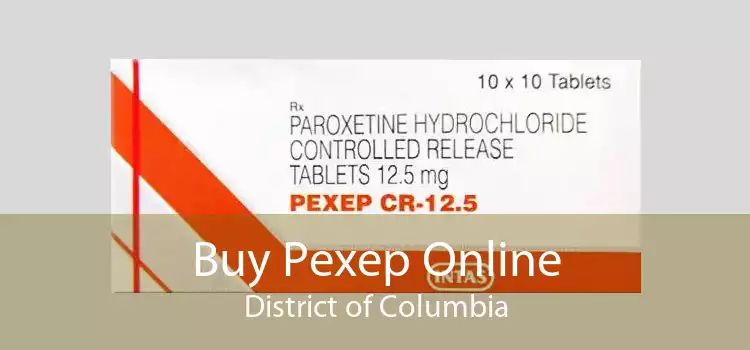Buy Pexep Online District of Columbia